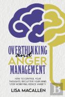 Overthinking And Anger Management