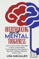 Overthinking And Mental Toughness