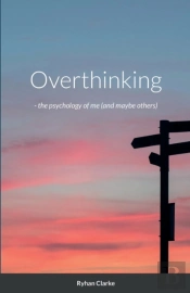 Overthinking -