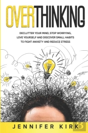 Overthinking