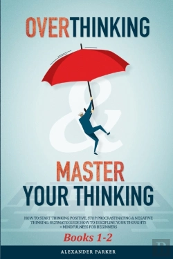 Bertrand.pt - Overthinking   Master Your Thinking - Bo