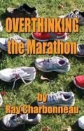 Overthinking The Marathon