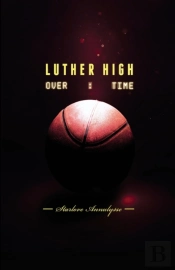 Overtime: Luther High