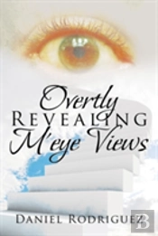 Overtly Revealing M'Eye Views