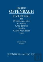 Overture For 'Orphee Aux Enfers'
