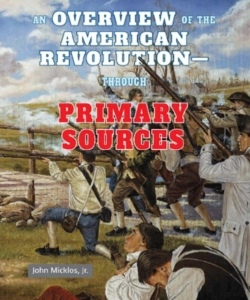 Bertrand.pt - Overview Of The American Revolution: Through Primary Sources