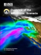 Overview Of The Arkstorm Scenario