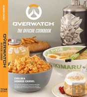 Overwatch: The Official Cookbook