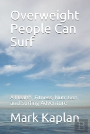 Overweight People Can Surf
