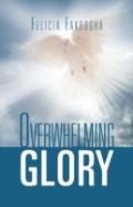 Overwhelming Glory