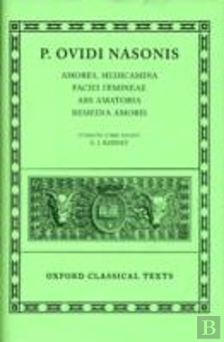 Bertrand.pt - Ovid Amores, Medicamina Faciei Femineae, Ars Amatoria, Remedia Amoris