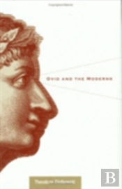 Ovid And The Moderns