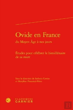 Bertrand.pt - Ovide En France Du Moyen Age A Nos Jours - Etudes Pour Celebrer Le Bimillenaire - Etudes Pour Celebr