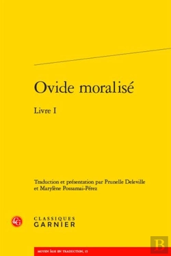 Bertrand.pt - Ovide Moralisé Tome 1