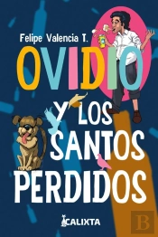 Ovidio Y Los Santos Perdidos