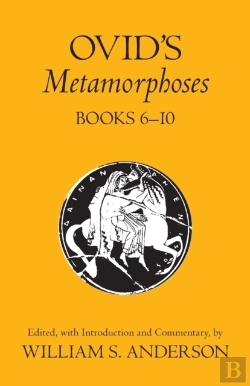 Bertrand.pt - Ovid'S Metamorphoses, Books 6-10