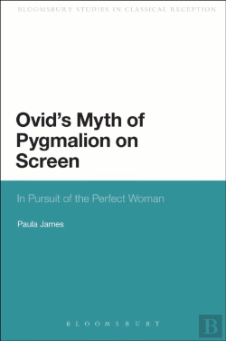 Bertrand.pt - Ovid'S Myth Of Pygmalion On Screen