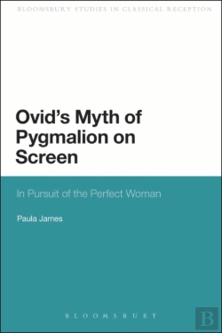 Bertrand.pt - Ovid'S Myth Of Pygmalion On Screen