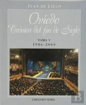 Oviedo, Crónica De Fin De Siglo (V) 1986-2000