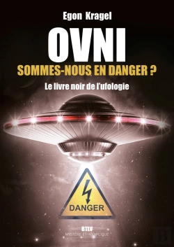 Bertrand.pt - Ovni. Sommes-Nous En Danger ?