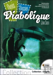 Ovnis Dossier Diabolique ?