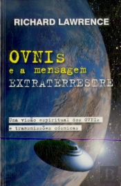 Ovnis e a Mensagem Extraterrestre