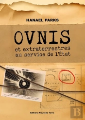 Ovnis Et Extraterrestres Au Service De L'État