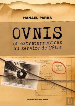 Bertrand.pt - Ovnis Et Extraterrestres Au Service De L'État