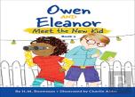 Owen And Eleanor Meet The New Kid