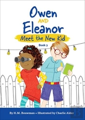 Owen And Eleanor Meet The New Kid