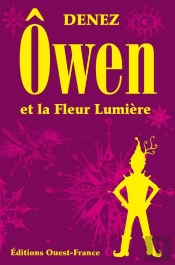 Owen Et La Fleur Lumière