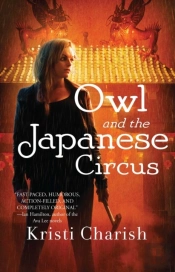 Owl And The Japanese Circus
