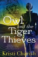 Owl And The Tiger Thieves
