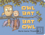 Owl Bat Bat Owl
