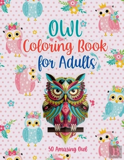 Bertrand.pt - Owl Coloring Book For Adults