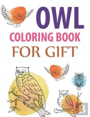 Owl Coloring Book For Gift