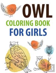 Owl Coloring Book For Girls