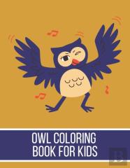 Owl Coloring Book For Kids