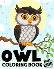 Owl Coloring Book For Kids