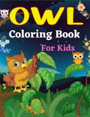 Owl Coloring Book For Kids