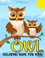 Owl Coloring Book For Kids