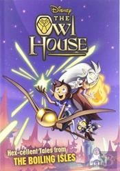 Owl House: Hex-Cellent Tales From The Boiling Isles
