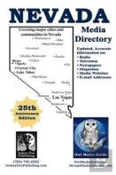 Owl Media Guide'S Nevada Media Directory 25th Anniversary Edition