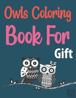 Bertrand.pt - Owls Coloring Book For Gift