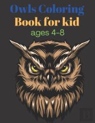 Owls Coloring Book For Kids Ages 4-8