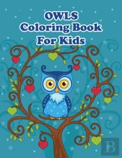 Owls Coloring Book For Kids