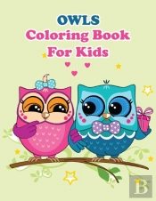 Owls Coloring Book For Kids