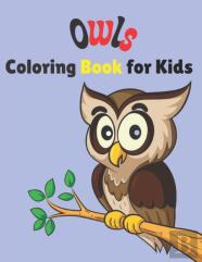 Owls Coloring Book For Kids