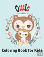 Owls Coloring Book For Kids