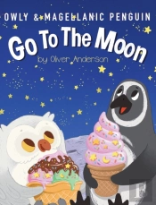 Owly & Magellanic Penguin Go To The Moon